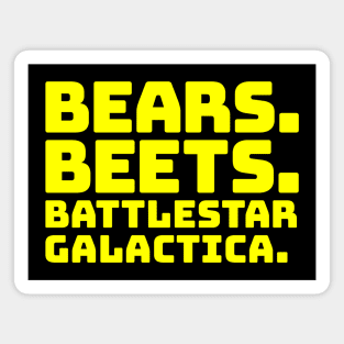 Bears Beets Battlestar Galactica Magnet